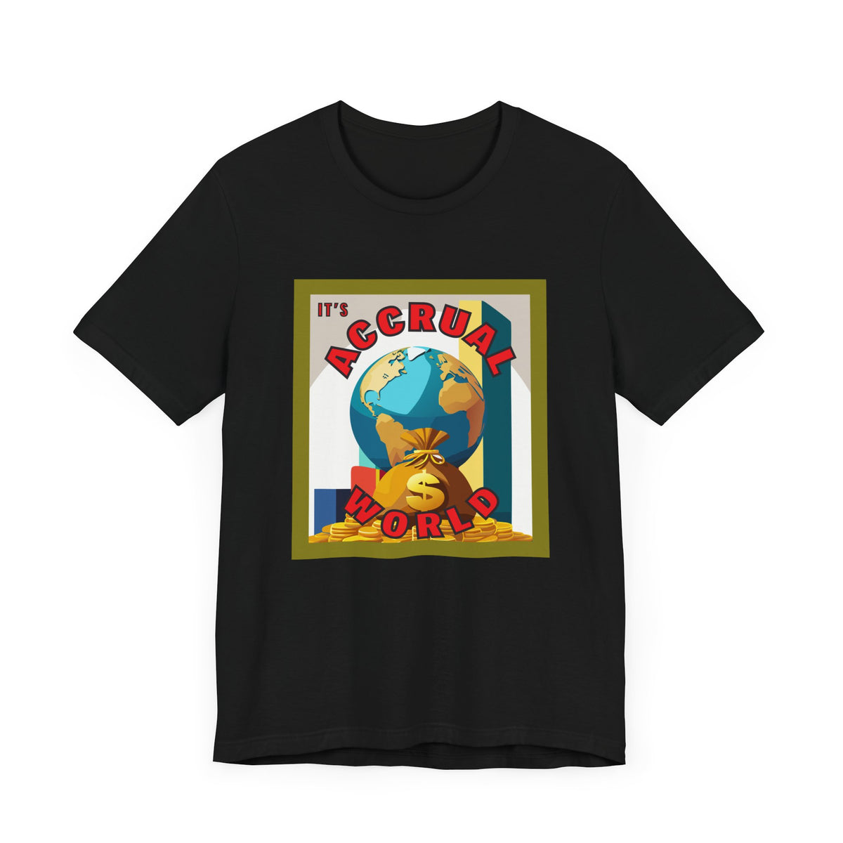 It's Accrual World Unisex Jersey Short Sleeve Tee