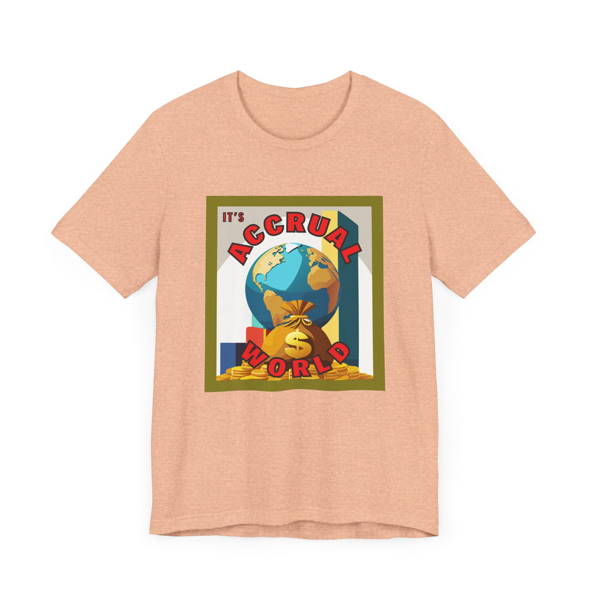 It's Accrual World Unisex Jersey Short Sleeve Tee