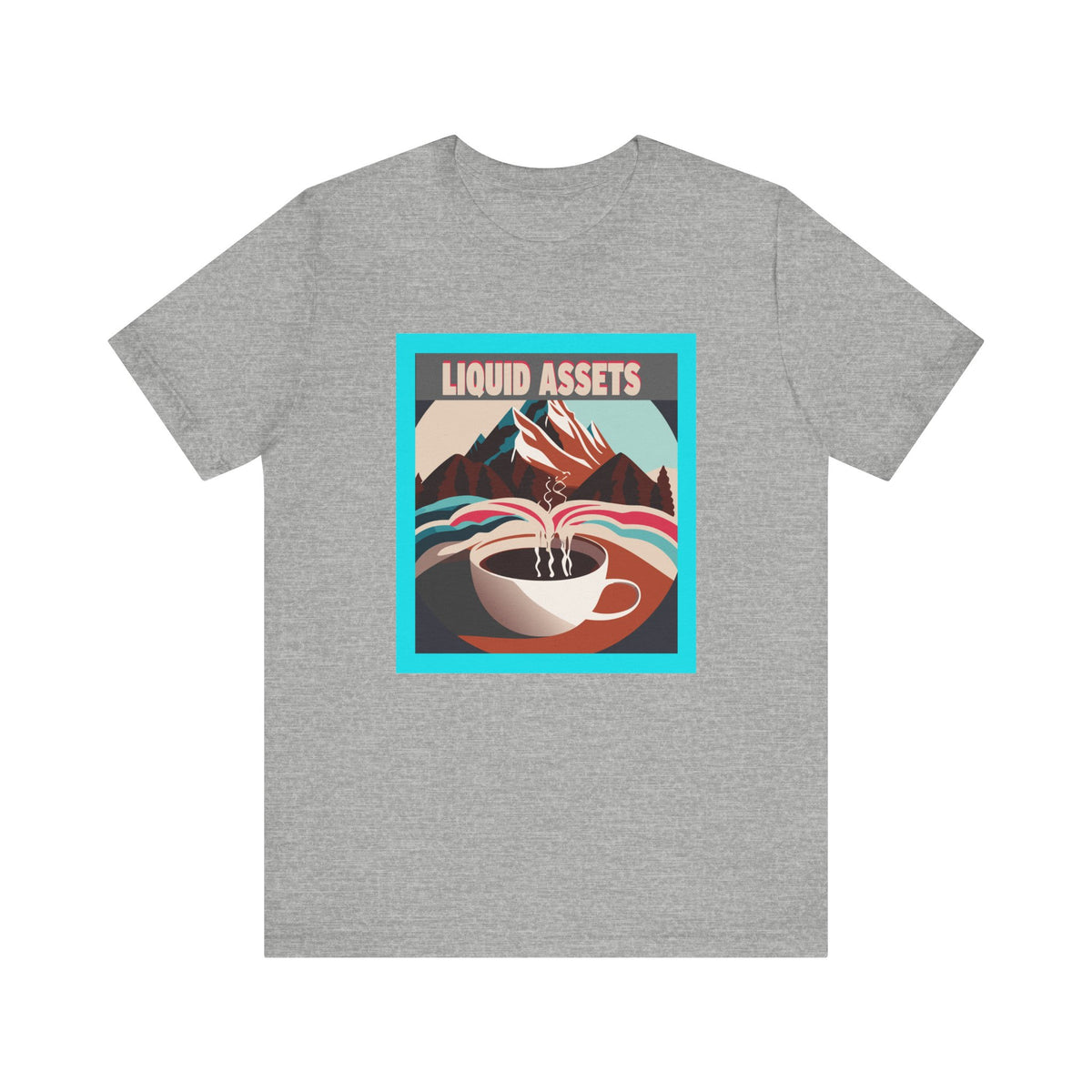 Liquid Assets Unisex Jersey Short Sleeve Tee