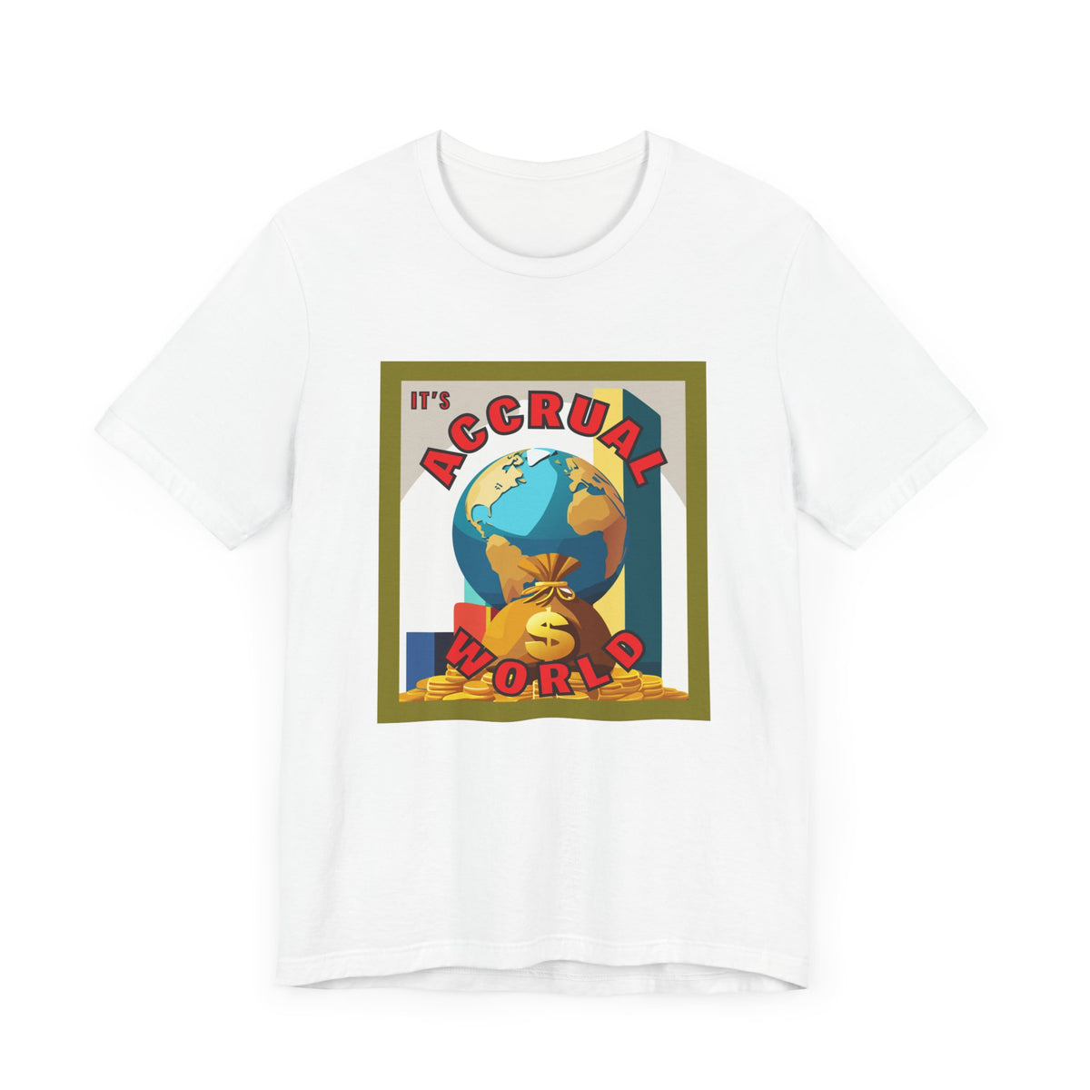 It's Accrual World Unisex Jersey Short Sleeve Tee