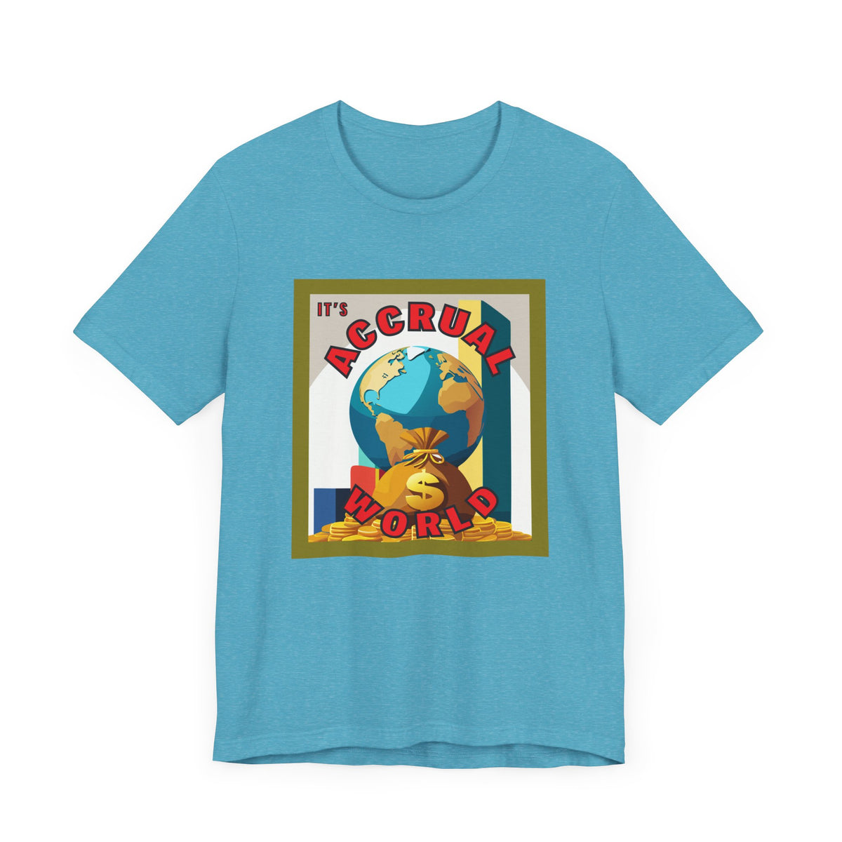 It's Accrual World Unisex Jersey Short Sleeve Tee