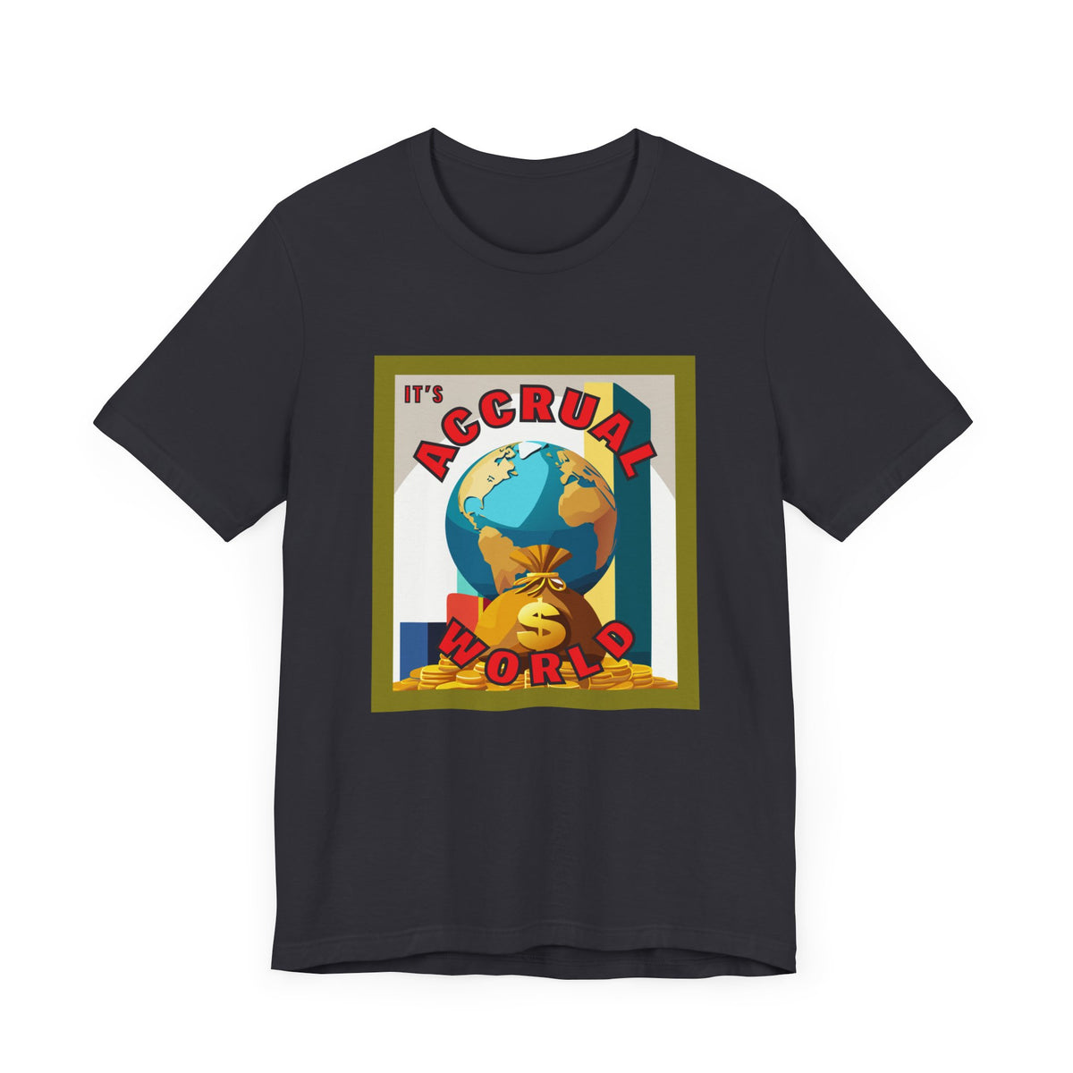 It's Accrual World Unisex Jersey Short Sleeve Tee