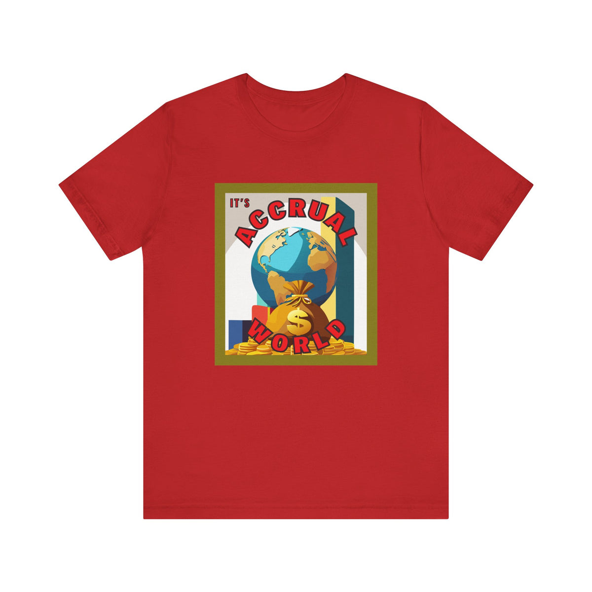 It's Accrual World Unisex Jersey Short Sleeve Tee