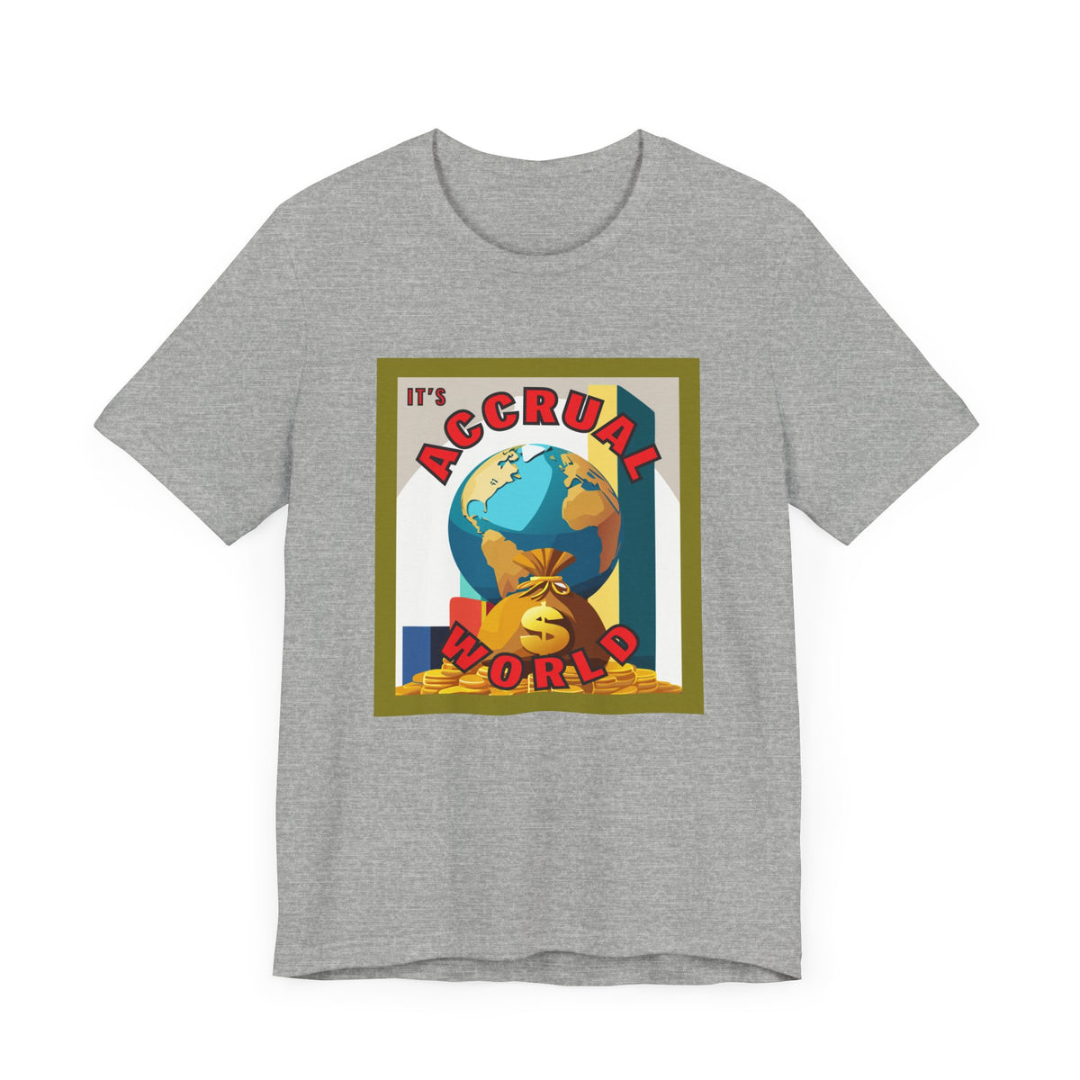 It's Accrual World Unisex Jersey Short Sleeve Tee
